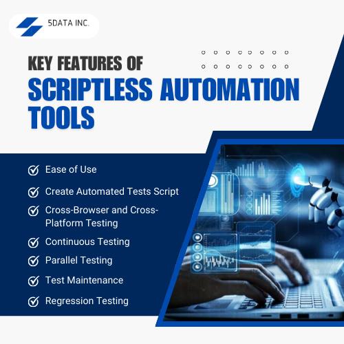  Key Features of Scriptless Automation Tools